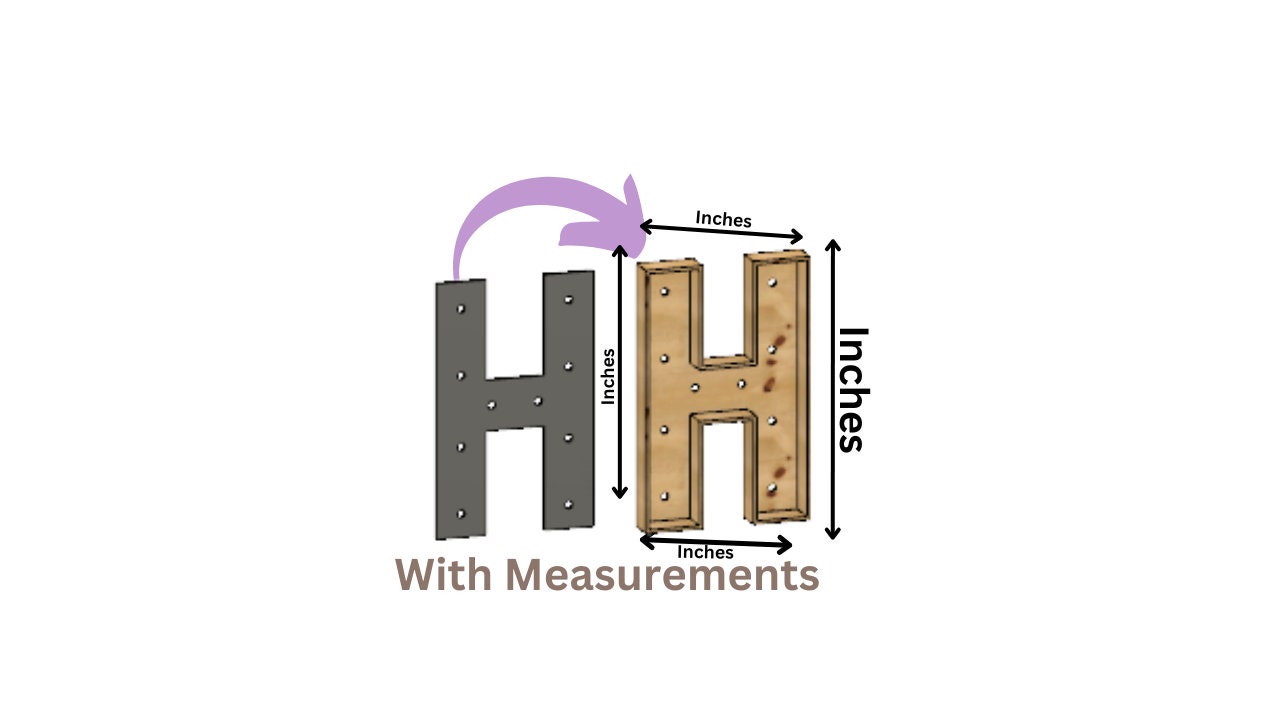 Marquee Letter (H) Full Measurement Plans 3ft Tall